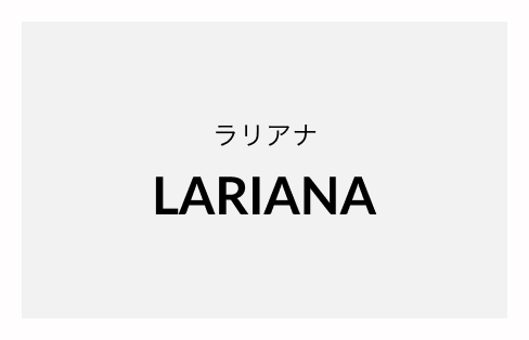 LARIANA